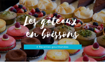 Les gâteaux en boissons Les gâteaux en boissons